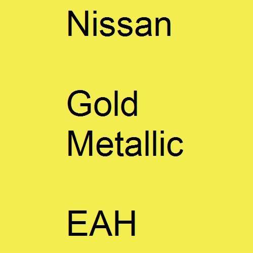 Nissan, Gold Metallic, EAH.